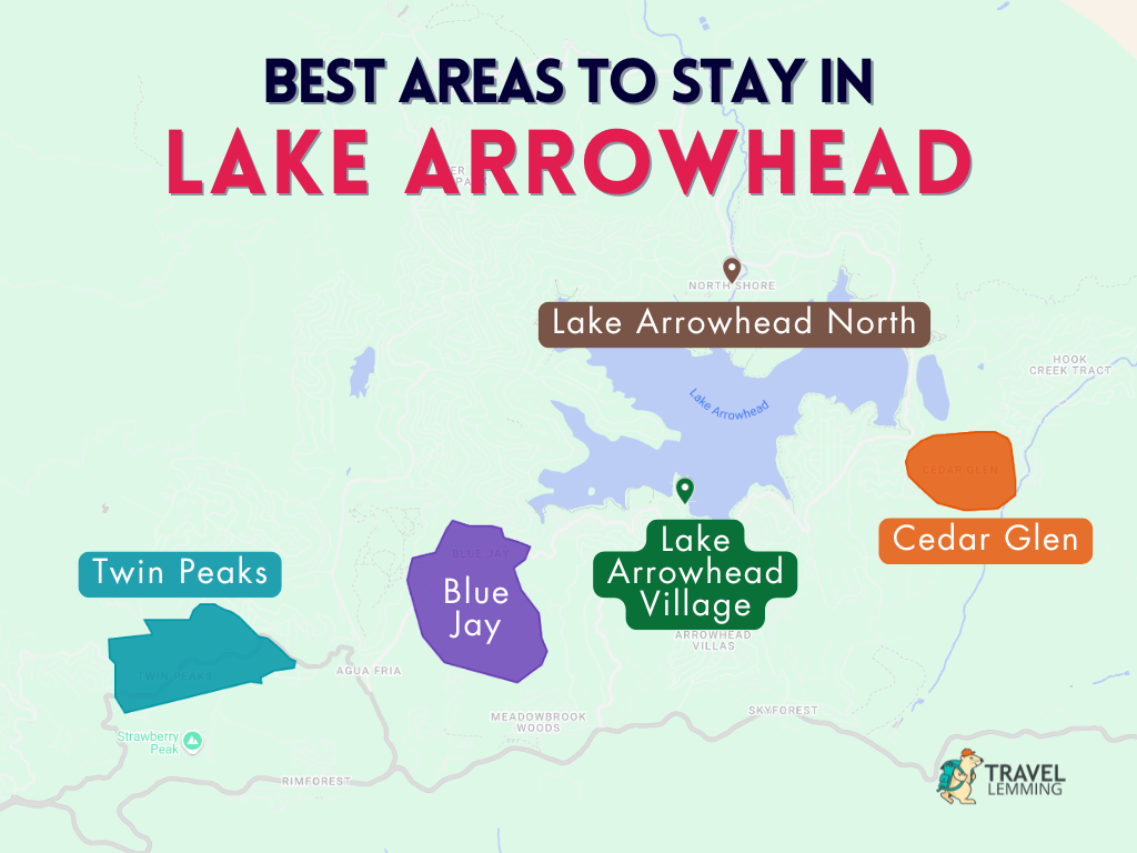 A graphic map that shows the best areas to stay in Lake Arrowhead
