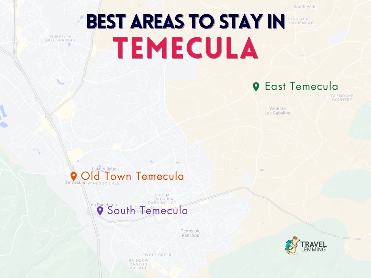 A graphic map that shows the best areas to stay in Temecula